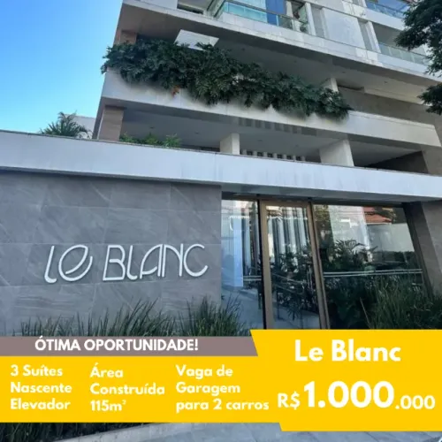 FIT - Venda - Apto. Le Blanc - Centro - 3 Quartos (3 suítes) - Nascente - 115m²