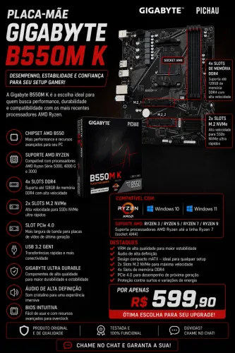 ? PLACA-MÃE GIGABYTE B550M K - ALTO DESEMPENHO PARA SEU PC GAMER! Gigabyte B550M K.