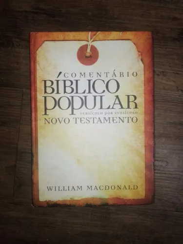 Comentário bíblico popular novo testamento William Macdonald