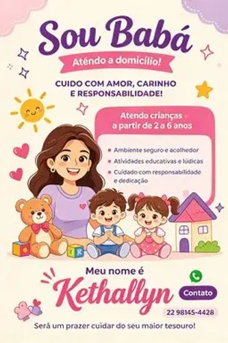 Precisa de uma babá de confiança? Eu cuido com amor!