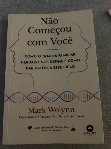 Livro: Não começou com você de Mark Wolynn
