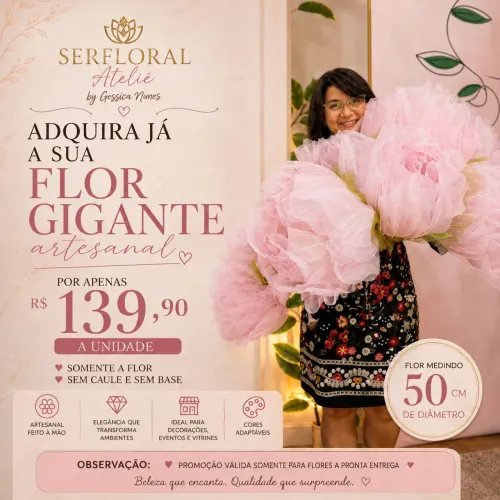 Flores Gigantes em Tecido Organza