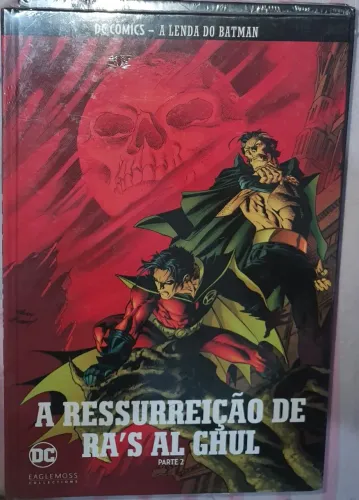 A ressurreição de Ra's Al Ghul - Parte 2 (A lenda do Batman)