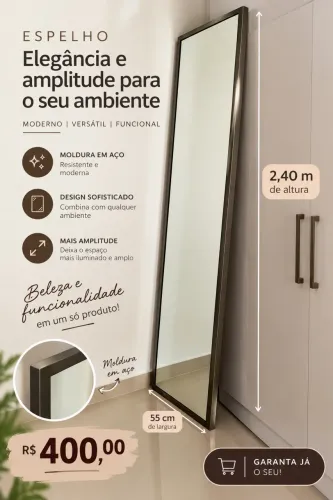 ?ESPELHO GIGANTE COM MOLDURA EM AÇO ?