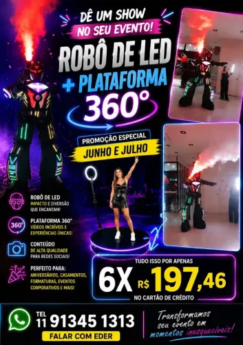 Robô de led , Plataforma 360 e totem fotográfico
