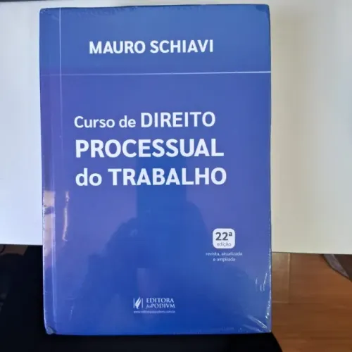 LIVRO NOVO LACRADO : CURSO DE DIREITO PROCESSUAL DO TRABALHO