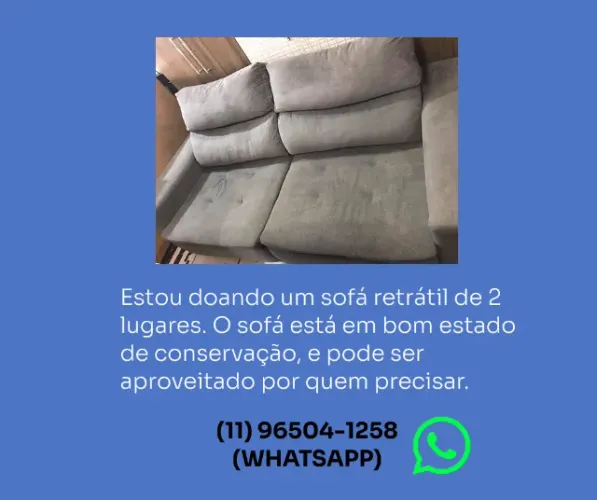 Doação Sofá Retrátil 2 Lugares - Interessados entrar e contato pelo whatsapp (11) 96504-12