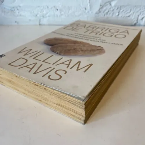 Cod632  Livro Barriga de Trigo William Davis Nutrição Dieta emagrecimento alimentação