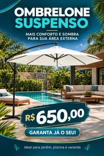 Ombrelone suspenso por R$ 650! Mais conforto e elegância para sua área de lazer. Peça já!