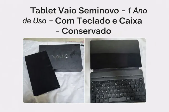 Tablet Vaio Seminovo - Pouco Uso