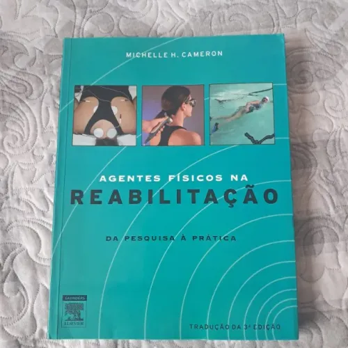 Livro Agentes Físicos na Reabilitação (Michele H. Cameron)