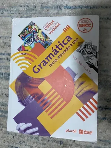 Livro Gramática - Texto, Reflexão e Uso. Volume único. 