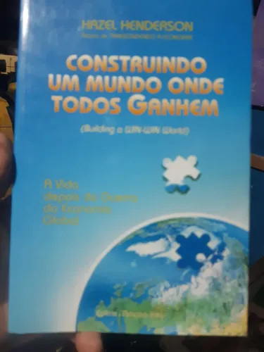 Construindo um mundo onde todos ganhem