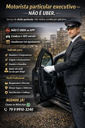 MOTORISTA PARTICULAR EXECUTIVO (leia a descrição)