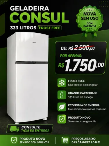 Geladeira nova sem uso consul 333 litros frost free