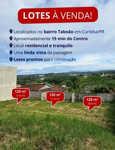 TERRENOS BAIRRO TABOÃO CURITIBA