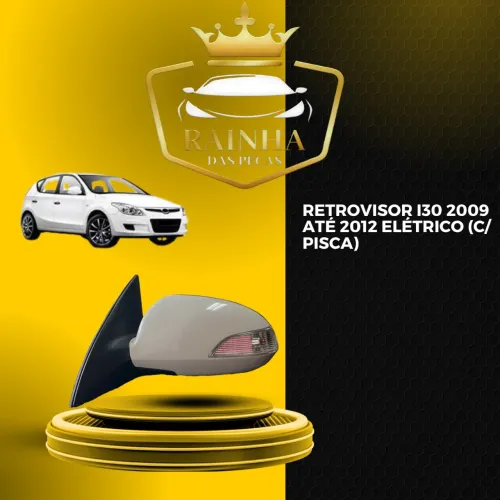 Retrovisor I30 2009 até 2012 Elétrico (C/ Pisca)