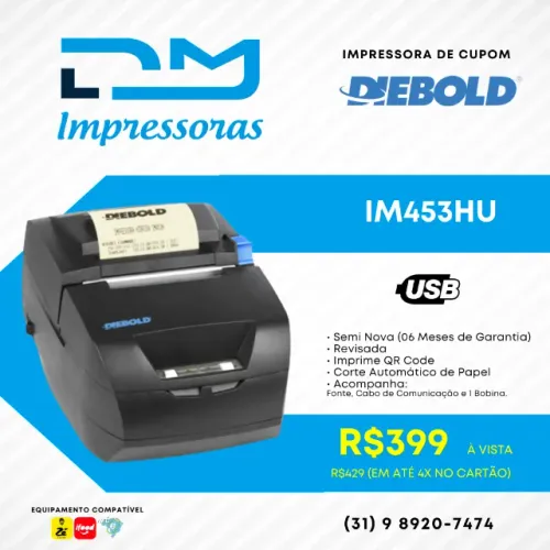 Impressora Térmica de Cupom Diebold Im453 HU (Equipamento com Garantia)