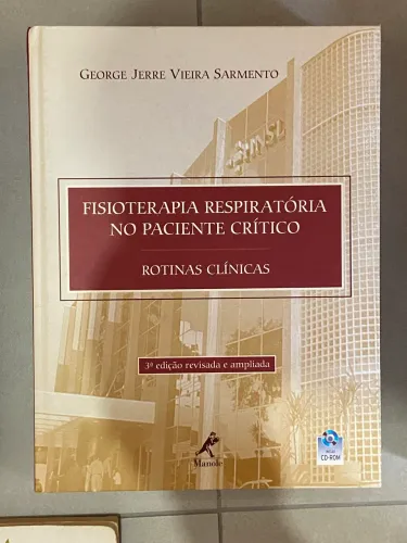 Livro Fisioterapia Respiratória no Paciente Crítico - Sarmento - 3ª Edição