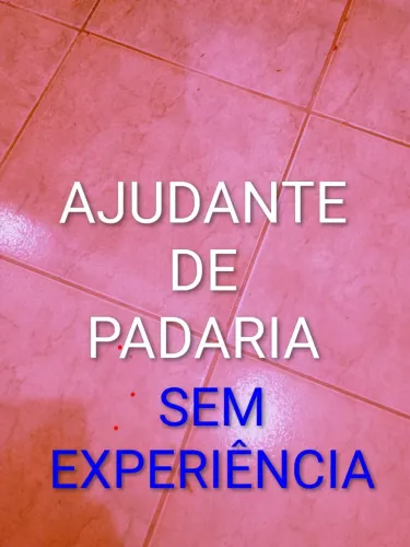 Ajudante Padaria (homem)