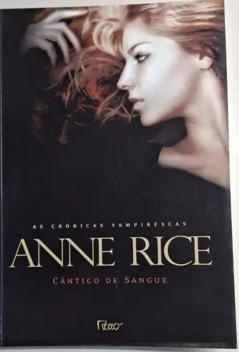 Anne Rice - Cântico de Sangue - Usado