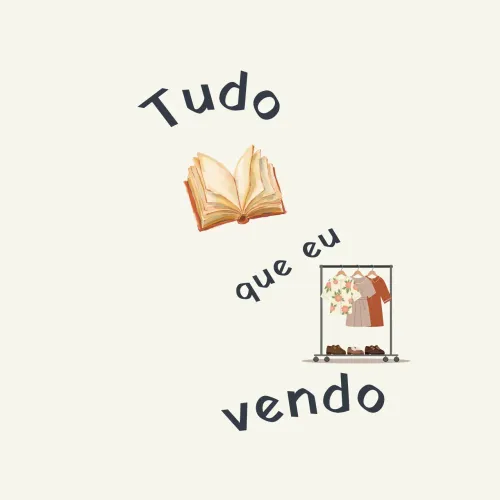 tudo que eu vendo