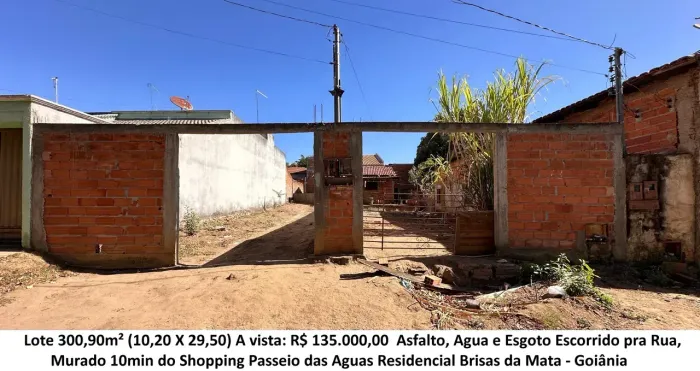 Leia a descrição: Lote 300,90m² (Asfalto, Agua e Esgoto) Residencial Brisas da Mata