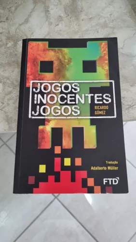 Livro Jogos Inocentes Jogos - Ricardo Gomez