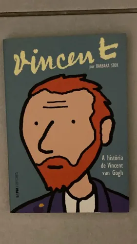 hq barbara stok - vincent: a história de vincent van gogh