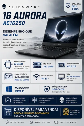 Alienware 16 Aurora i7 240H, 32G DDR5, M.2 512G, Geforce 3050 6G, Tela 16