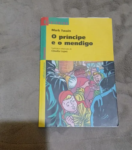 O príncipe e o mendigo editora scipione