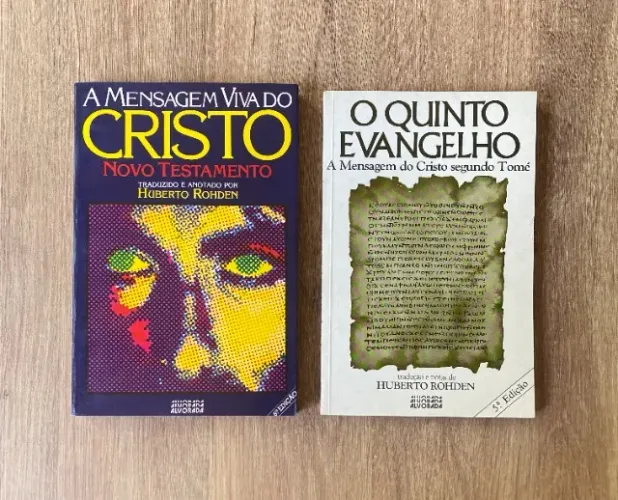 Dois Livros de Huberto Rohden: A Mensagem Viva do Cristo e O Quinto Evangelho