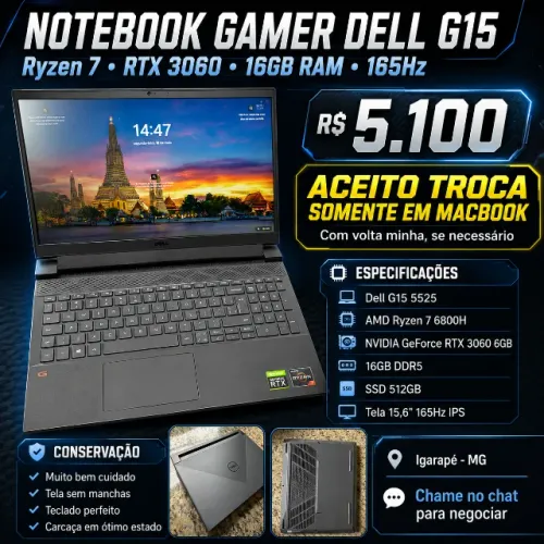 Notebook Gamer Dell G15 (Ryzen 7, RTX 3060, 16GB RAM, Tela 165Hz) - Aceito MacBook!