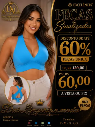 Imperdível, peças excelência lingerie. Em promoção?