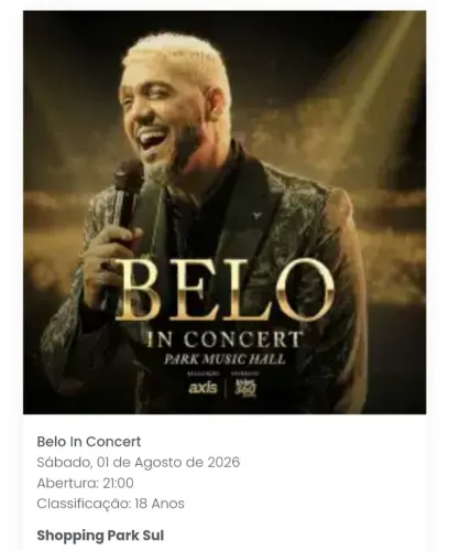 02 convites para Belo in concert no Park Sul 