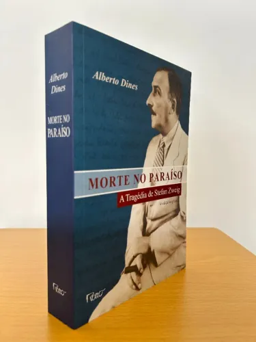 Morte No Paraíso A Tragédia De Stefan Zweig