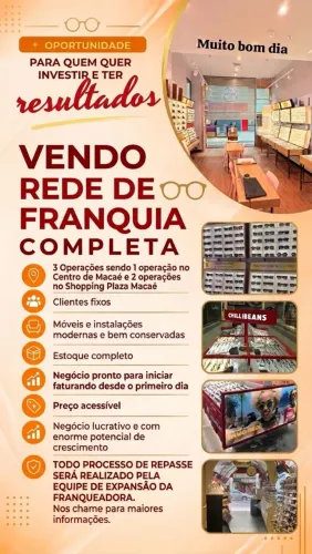 VENDO LOJA / ÓTICA - REPASSO REDE DE FRANQUIA