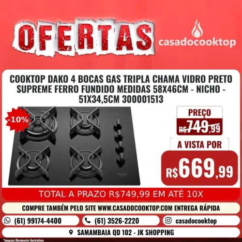 COOKTOP DAKO 4 BOCAS GAS TRIPLA CHAMA VIDRO PRETO SUPREME FERRO FUNDIDO 300001513