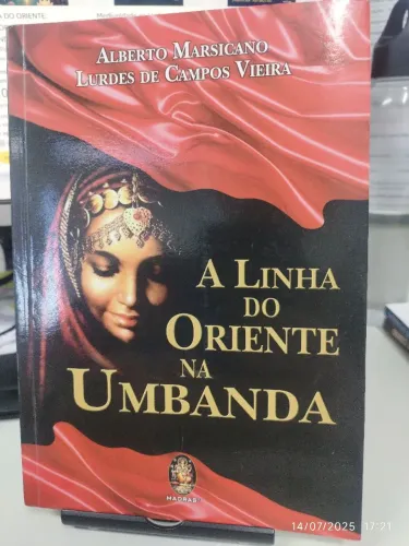 A Linha do Oriente na Umbanda - Alberto Marsicano
