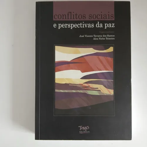 Conflitos Sociaid e Perspectivas da Paz