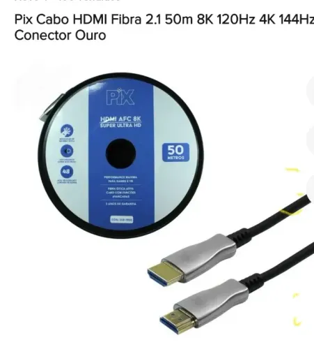 Pix Cabo HDMI Fibra 2.1 50m 8K 120Hz 4K 144Hz Conector Ouro