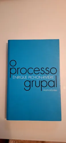 O Processo Grupal