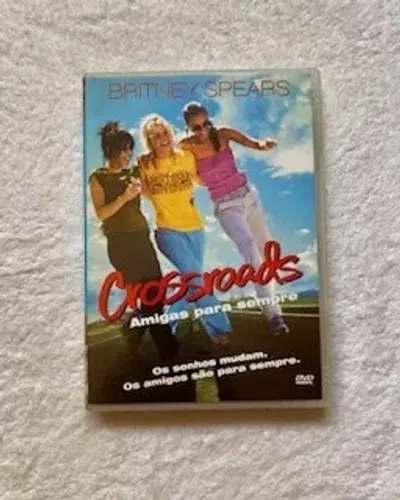 DVD Crossroads: Amigas para Sempre (Com Britney Spears)