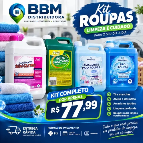 Kit roupas limpas e cheirosas, produtos de limpeza para sua casa ou comercio.