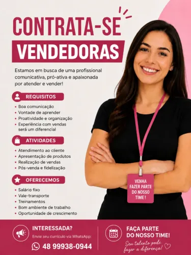 Contrata-se atendente e vendedora 