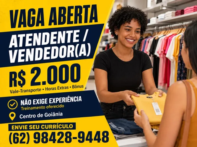 Atendente/Vendedora de Loja | Goiânia | R$ 2.000