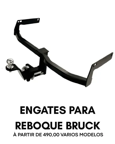 ENGATES PARA REBOQUE BRUCK PREÇO DE DISTRIBUIDORA À PARTIR DE 490,00