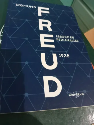 Livro Sigmund Freud * Esboço de psicanálise 1938*