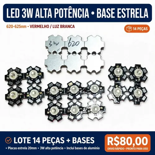 Lote 14 LEDs 3W Alta Potência Base Estrela 20mm + 6 Bases Alumínio -