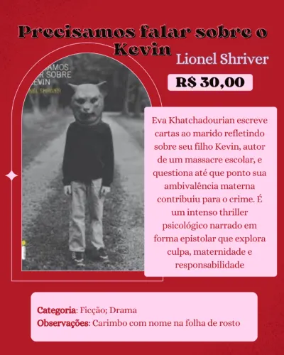 livro precisamos falar sobre o kevin lionel shriver